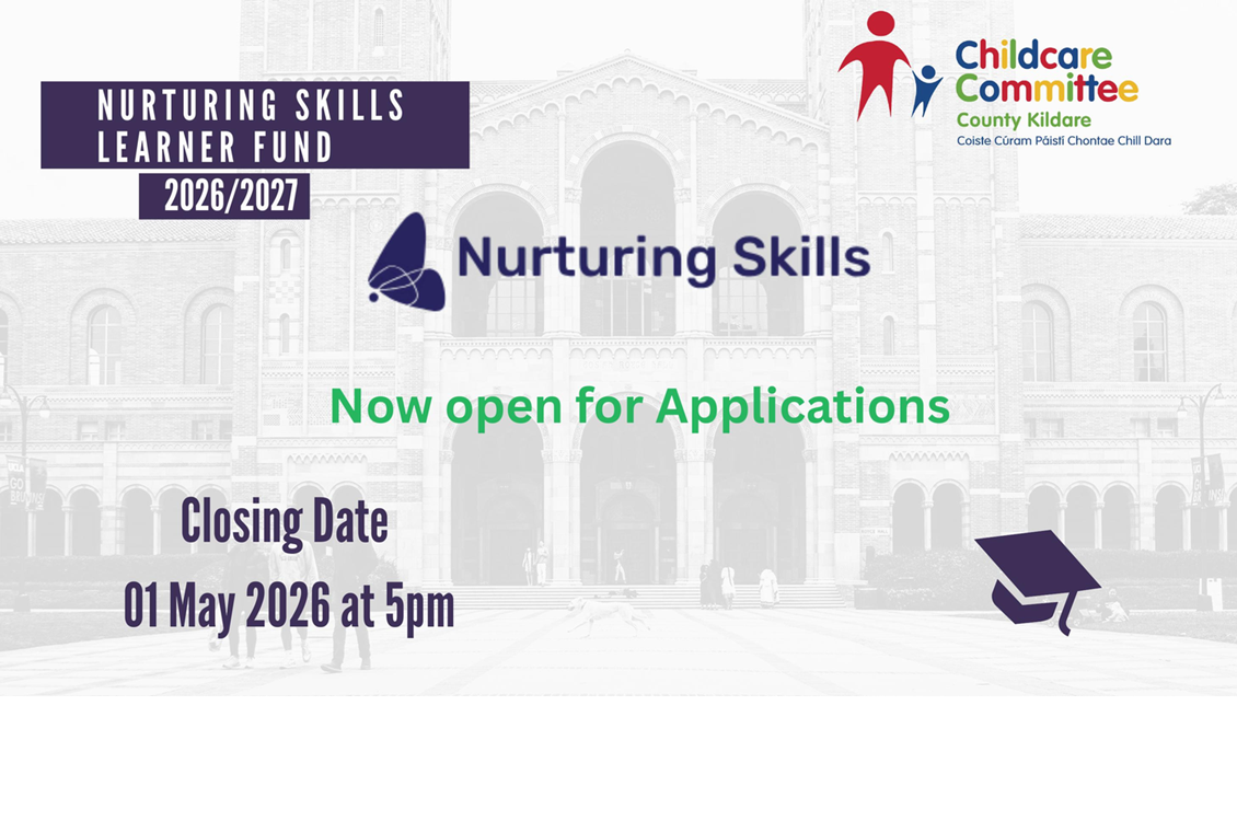Nurturing Skills Learner Fund 2026/2027 - Now open for Applications - Closing Date 01 May 2026 at 5pm